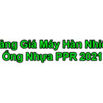 [Bảng Giá 2021 Mới Nhất] Máy Hàn Nhiệt Ống Nước P-PR
