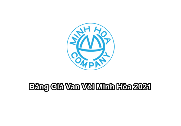 Giá Bán Van Nước, Van Nhựa, Vòi Nước Minh Hòa Chính Hãng 2021