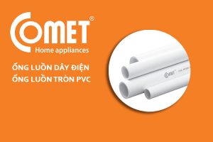 [Bảng Giá] Ống Luồn Tròn PVC - Chính Hãng COMET