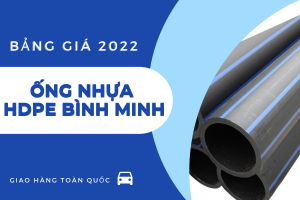 Cập nhật Giá Ống Nhựa HDPE Bình Minh 2022 cực chi tiết
