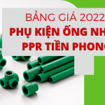 Giá Phụ Kiện Ống Nhựa PPR Tiền Phong chiết khấu tốt nhất.