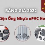 [mới nhất] Đơn Giá Phụ Kiện Ống Nhựa uPVC Hoa Sen 2022 chi tiết