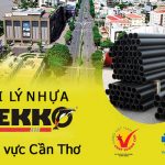 Đại lý ống nhựa Dekko tại khu vực Cần Thơ
