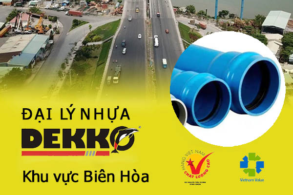 Đại lý ống nhựa Dekko tại khu vực Biên Hòa
