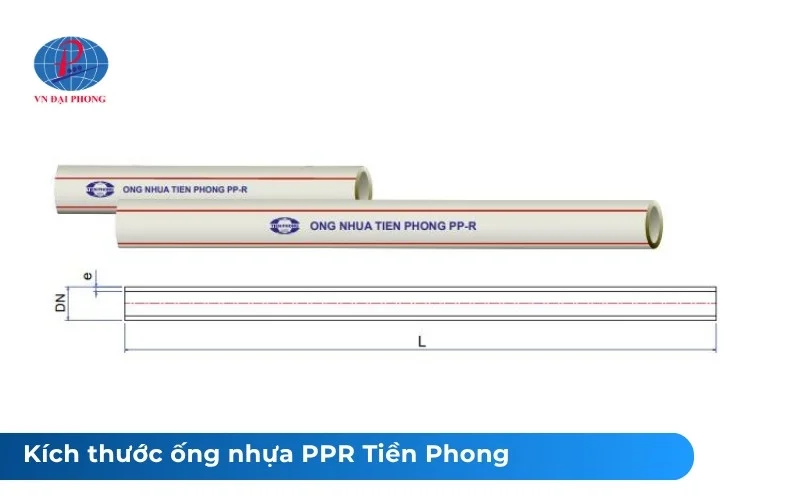 Kích thước và thông số kỹ thuật ống nhựa Tiền Phong